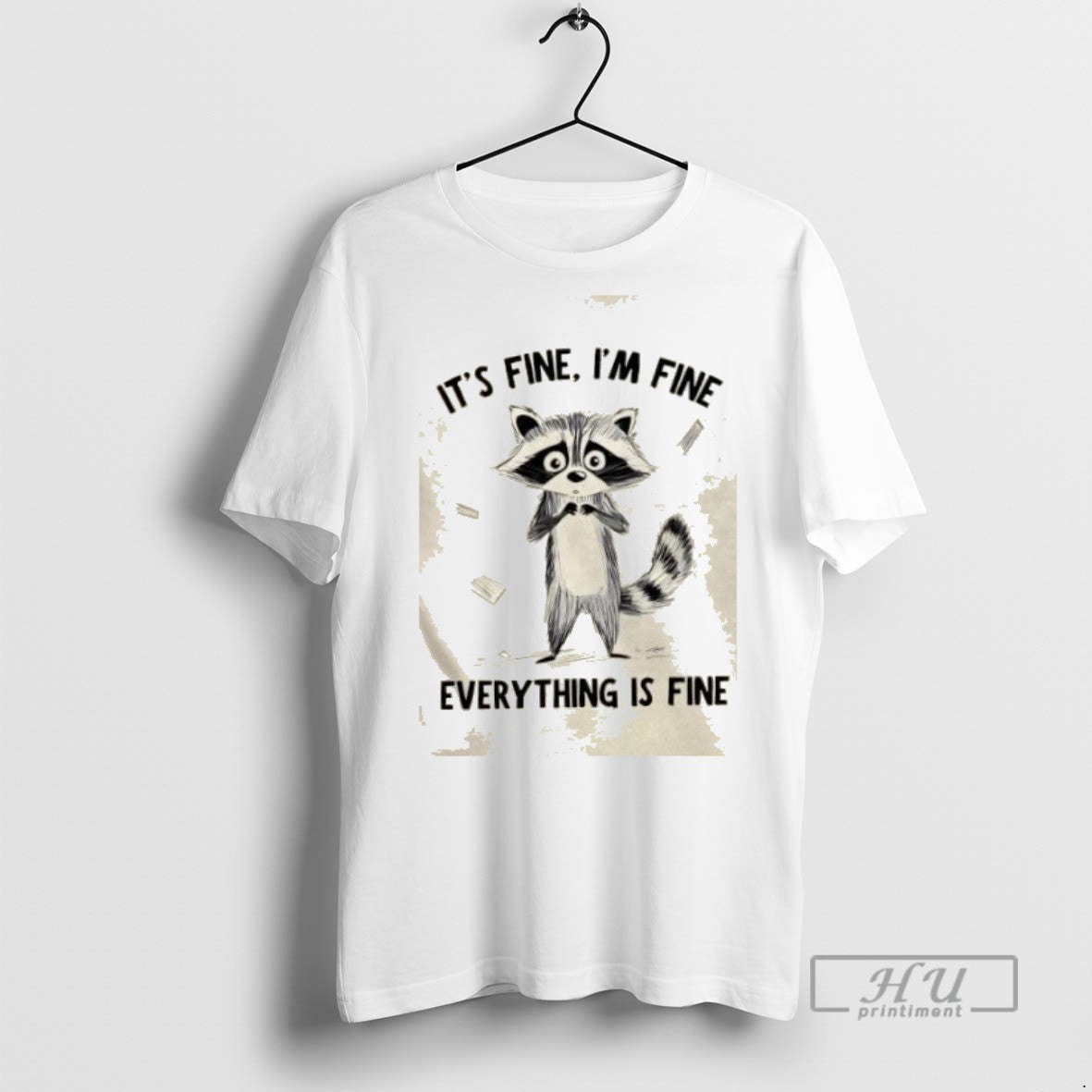 Trending Raccoon Its Fine Im Everything Is Graphic - Adult & Kids T-Shirts, Sweatshirts & Hoodies apparel design preview 1