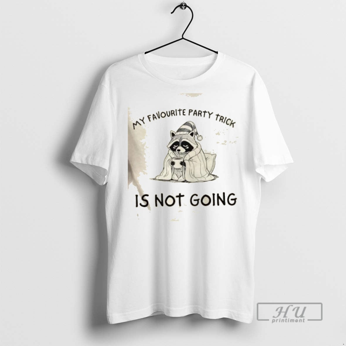 Trending Raccoon My Favourite Party Trick Is Not - Adult & Kids T-Shirts, Sweatshirts & Hoodies apparel design preview 1