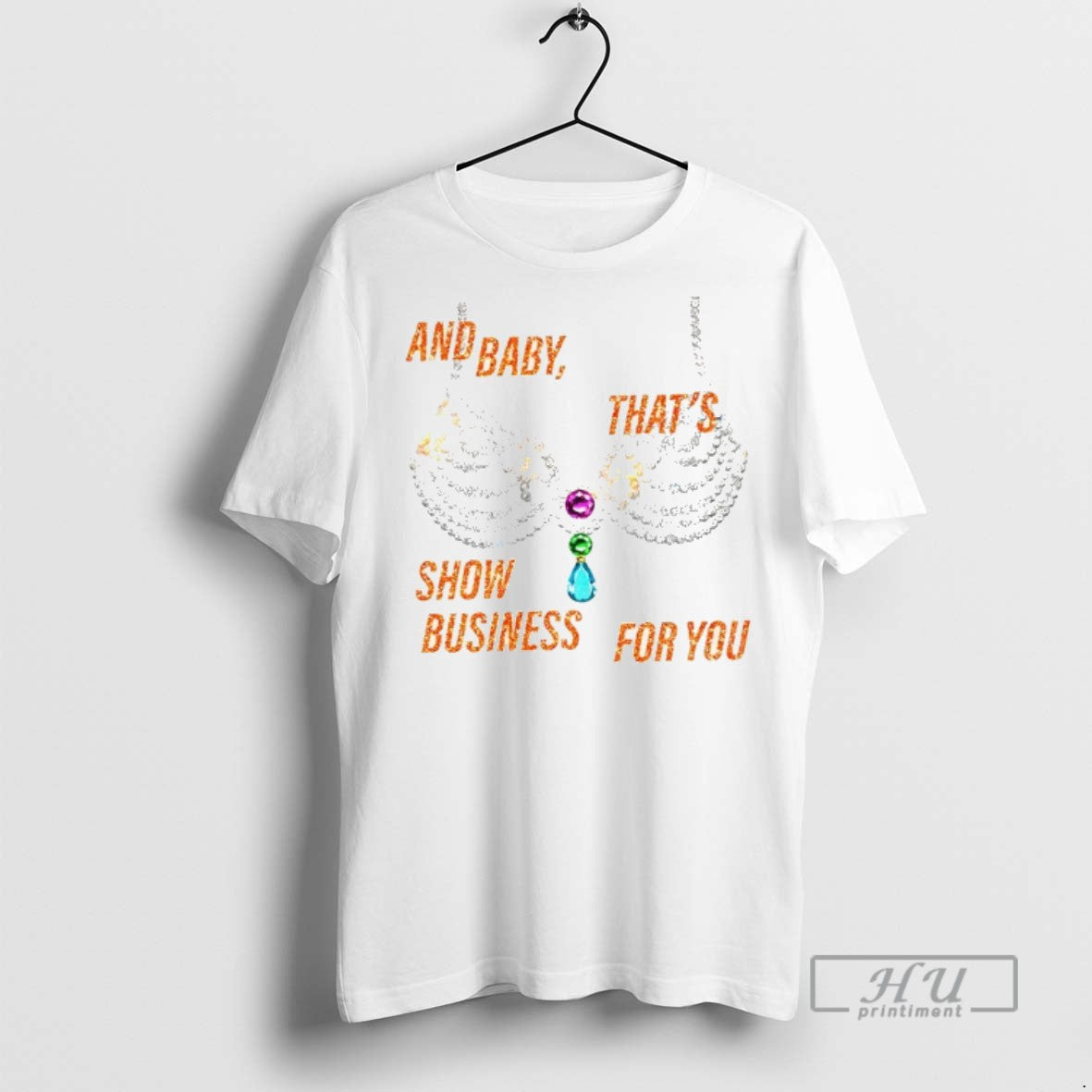 Trending Rhinestone Bra Sparkling And Baby Thats Show - Adult & Kids T-Shirts, Sweatshirts & Hoodies apparel design preview 1
