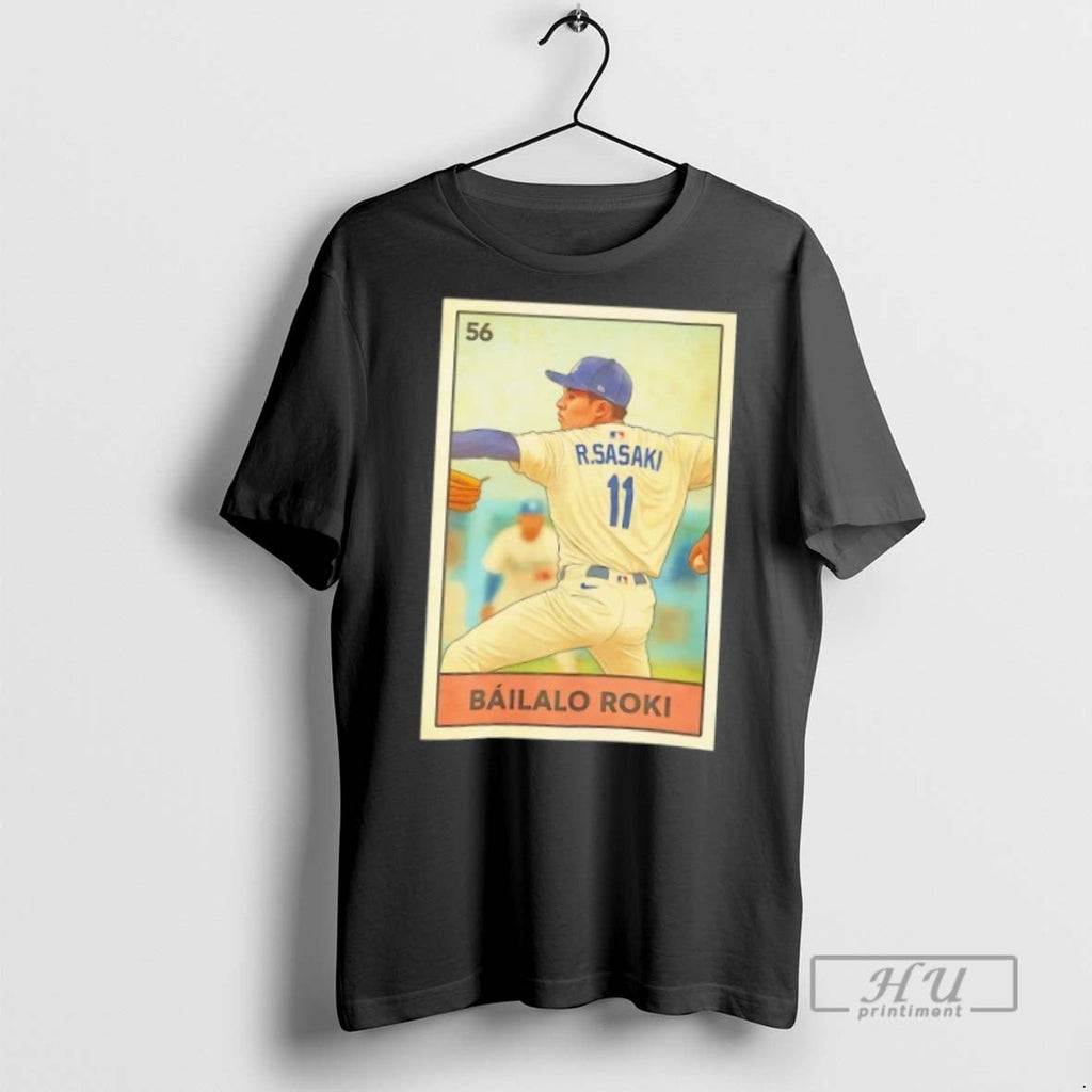 Trending Roki Sasaki Bailalo Loteria Card La Dodgers - Adult & Kids T-Shirts, Sweatshirts & Hoodies apparel design preview 1