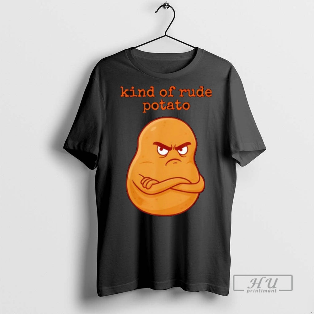 Trending Rude Potato Sweet And Kind Of - Adult & Kids T-Shirts, Sweatshirts & Hoodies apparel design preview 1