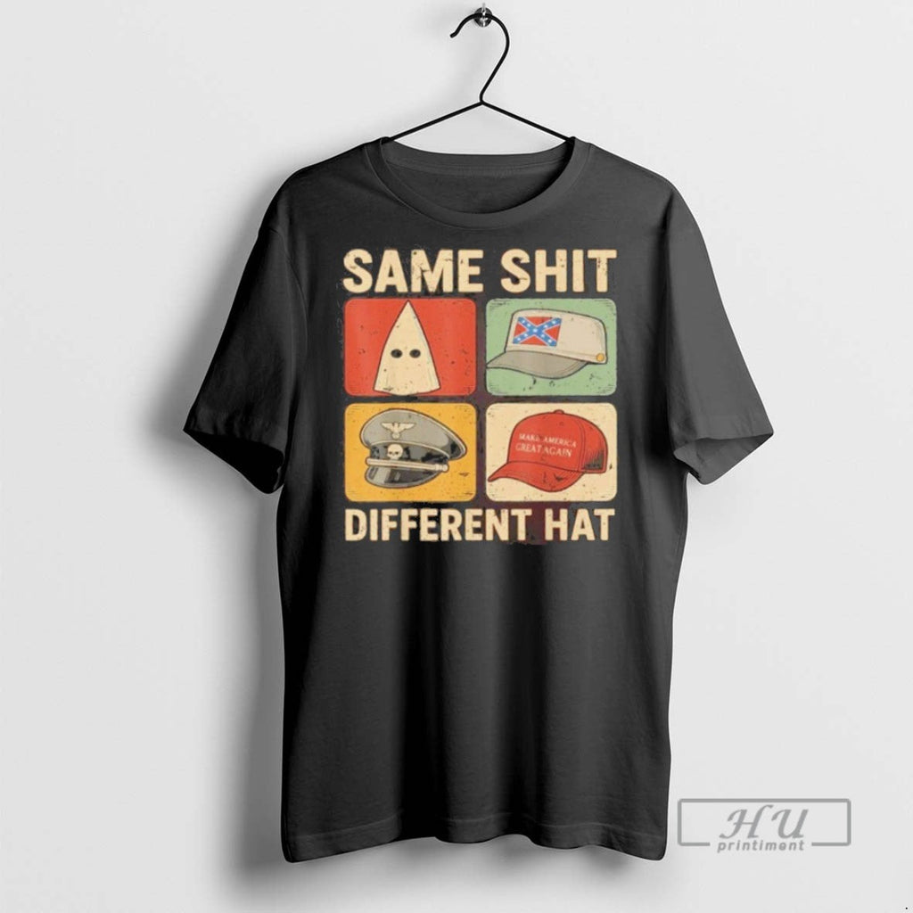 Trending Same Shit Different Hat - Adult & Kids T-Shirts, Sweatshirts & Hoodies apparel design preview 1