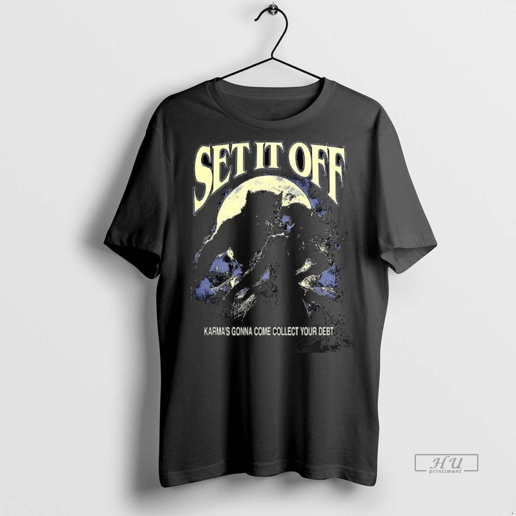 Trending Set It Off Karmas Gonna Come Collect Your - Adult & Kids T-Shirts, Sweatshirts & Hoodies apparel design preview 1