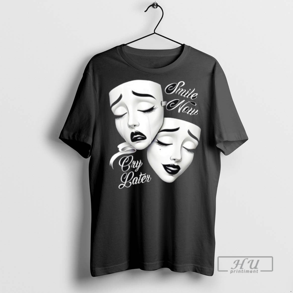 Trending Smile Now Cry Later Payasa Theater Masks - Adult & Kids T-Shirts, Sweatshirts & Hoodies apparel design preview 1