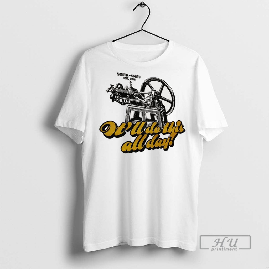 Trending Smith Sniff Itll Do This All Day - Adult & Kids T-Shirts, Sweatshirts & Hoodies apparel design preview 1