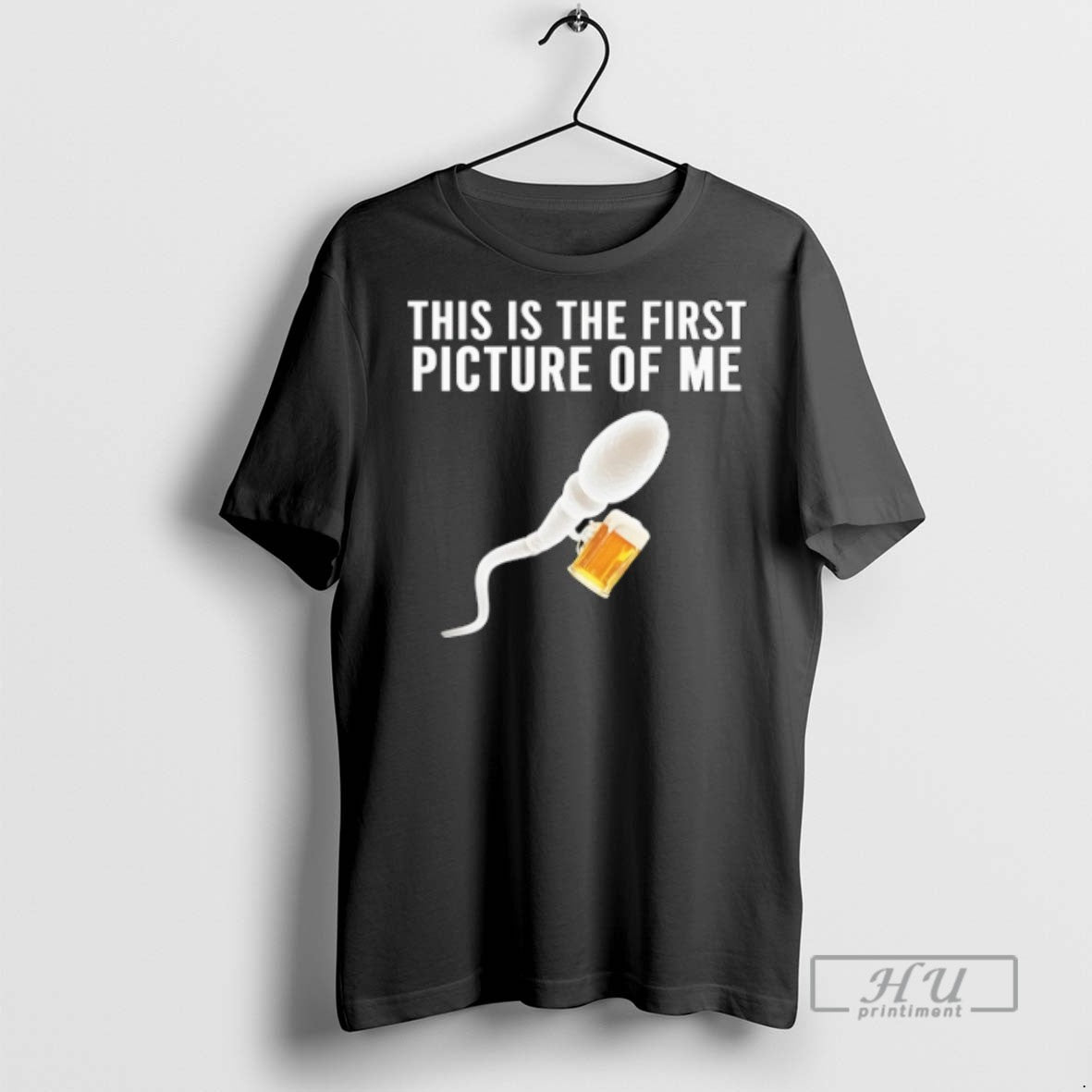 Trending Sperm Beer This Is The First Picture Of Me - Adult & Kids T-Shirts, Sweatshirts & Hoodies apparel design preview 1