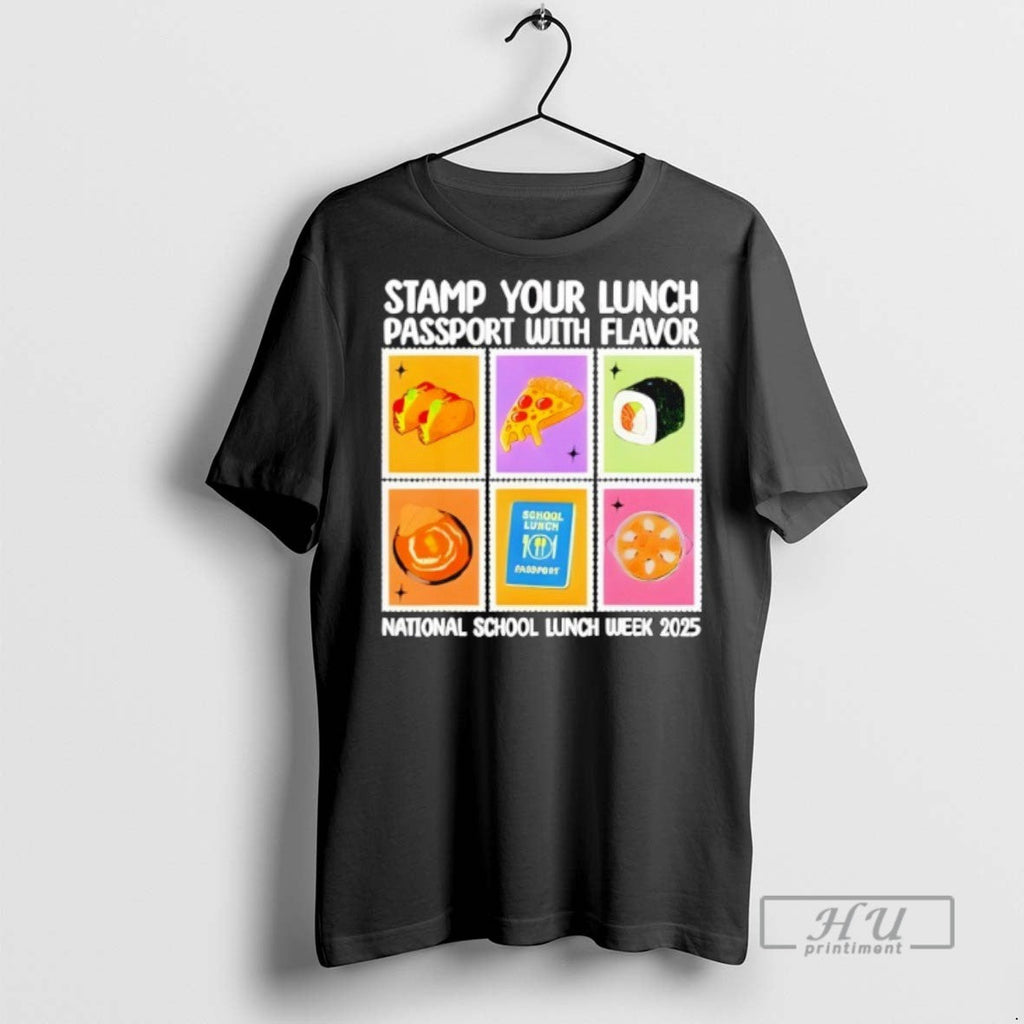 Trending Stamp Your Lunch Passport With Flavor - Adult & Kids T-Shirts, Sweatshirts & Hoodies apparel design preview 1