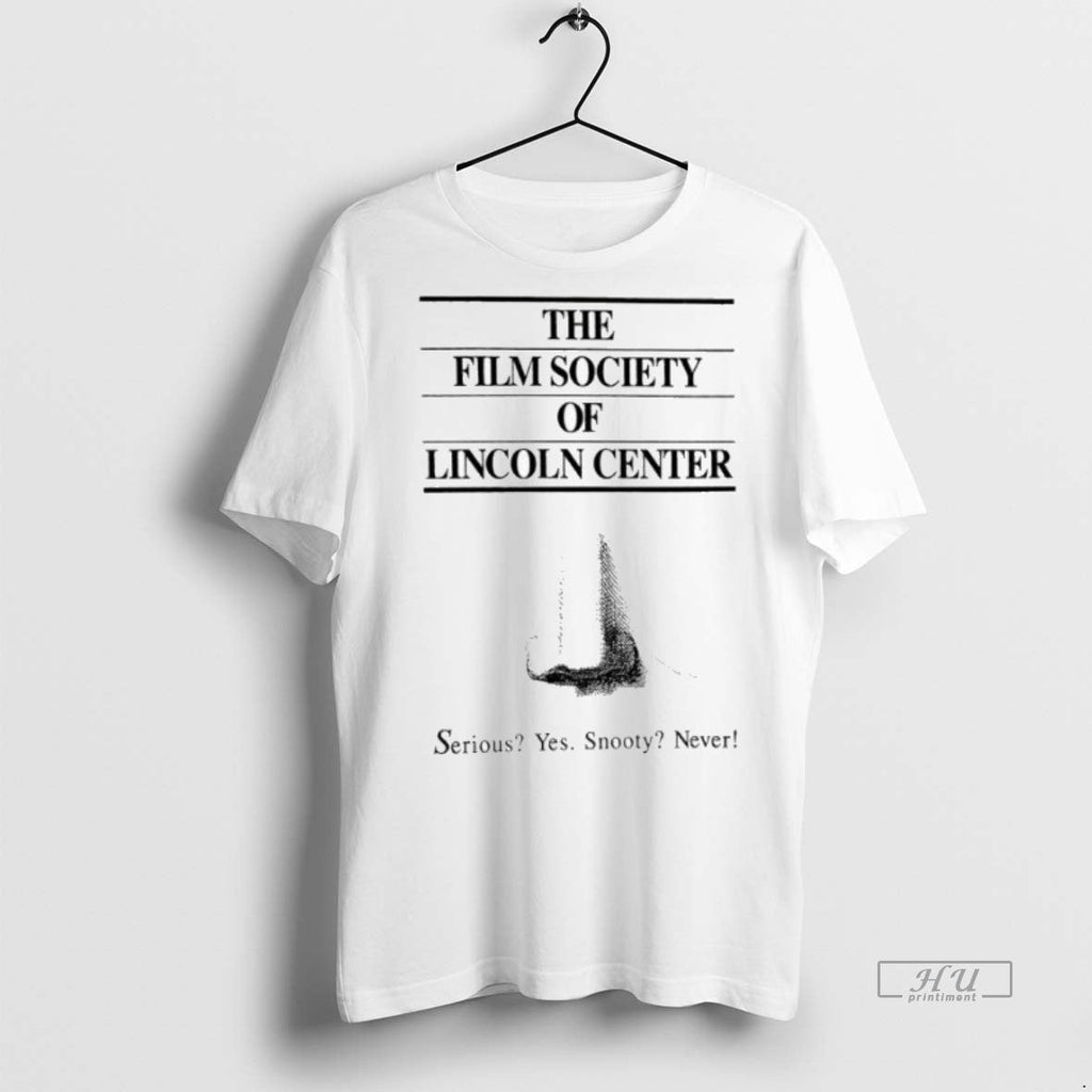 Trending The Film Society Of Lincoln Center Serious - Adult & Kids T-Shirts, Sweatshirts & Hoodies apparel design preview 1