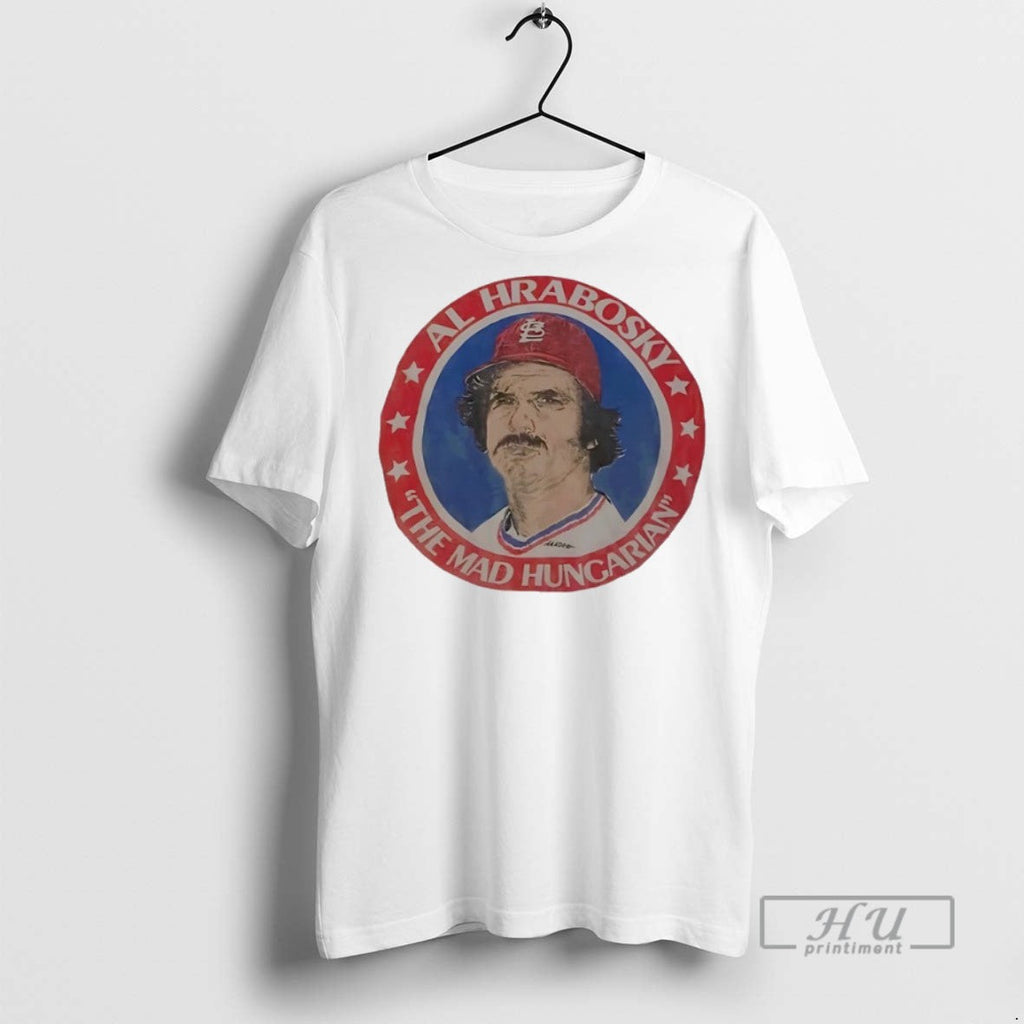 Trending The Mad Hungarian Al Hrabosky - Adult & Kids T-Shirts, Sweatshirts & Hoodies apparel design preview 1