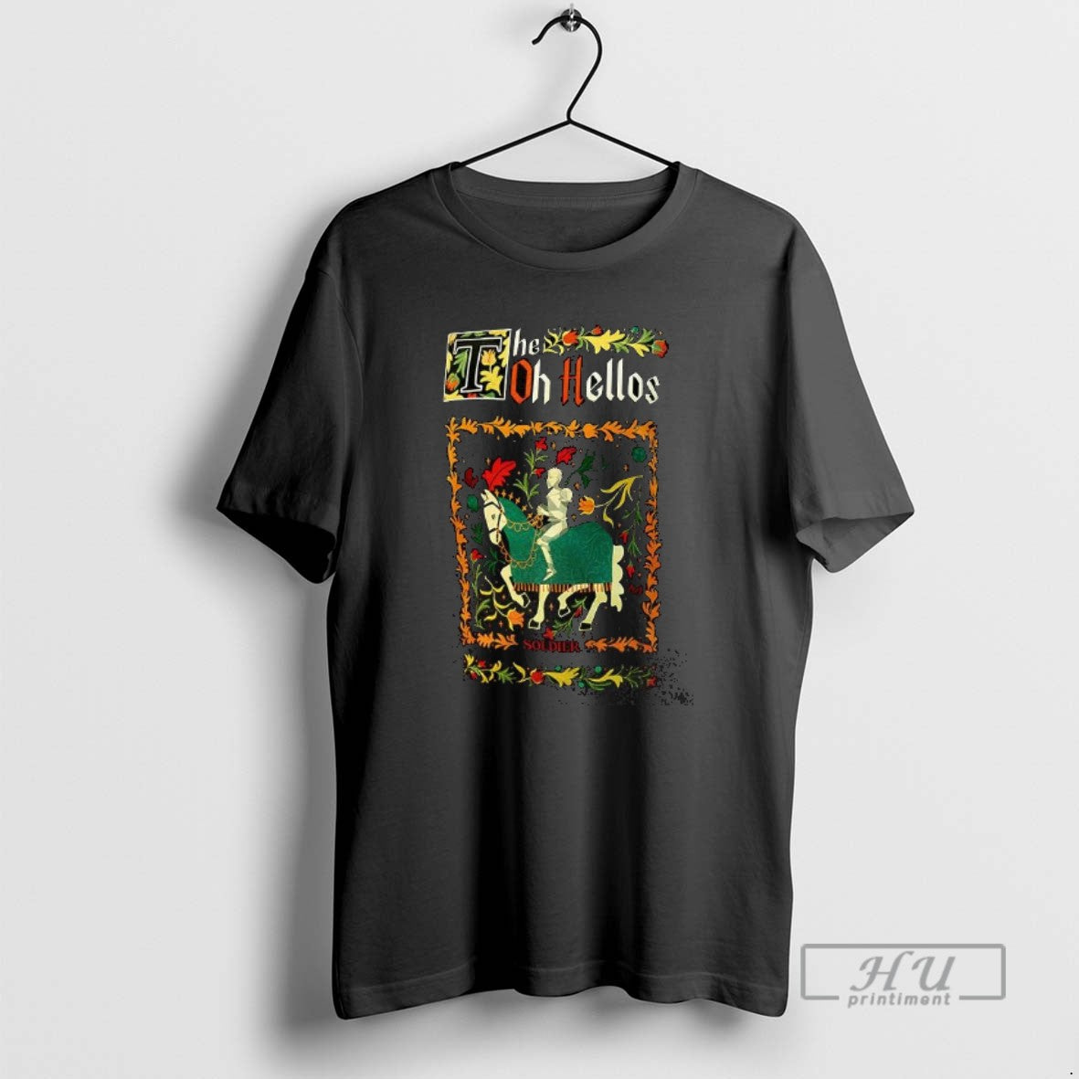 Trending The Oh Hellos Soldier - Adult & Kids T-Shirts, Sweatshirts & Hoodies apparel design preview 1