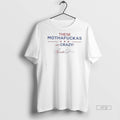 Trending These Mothafuckas Are Crazy Graphic Sweater - Adult & Kids T-Shirts, Sweatshirts & Hoodies apparel design preview 1