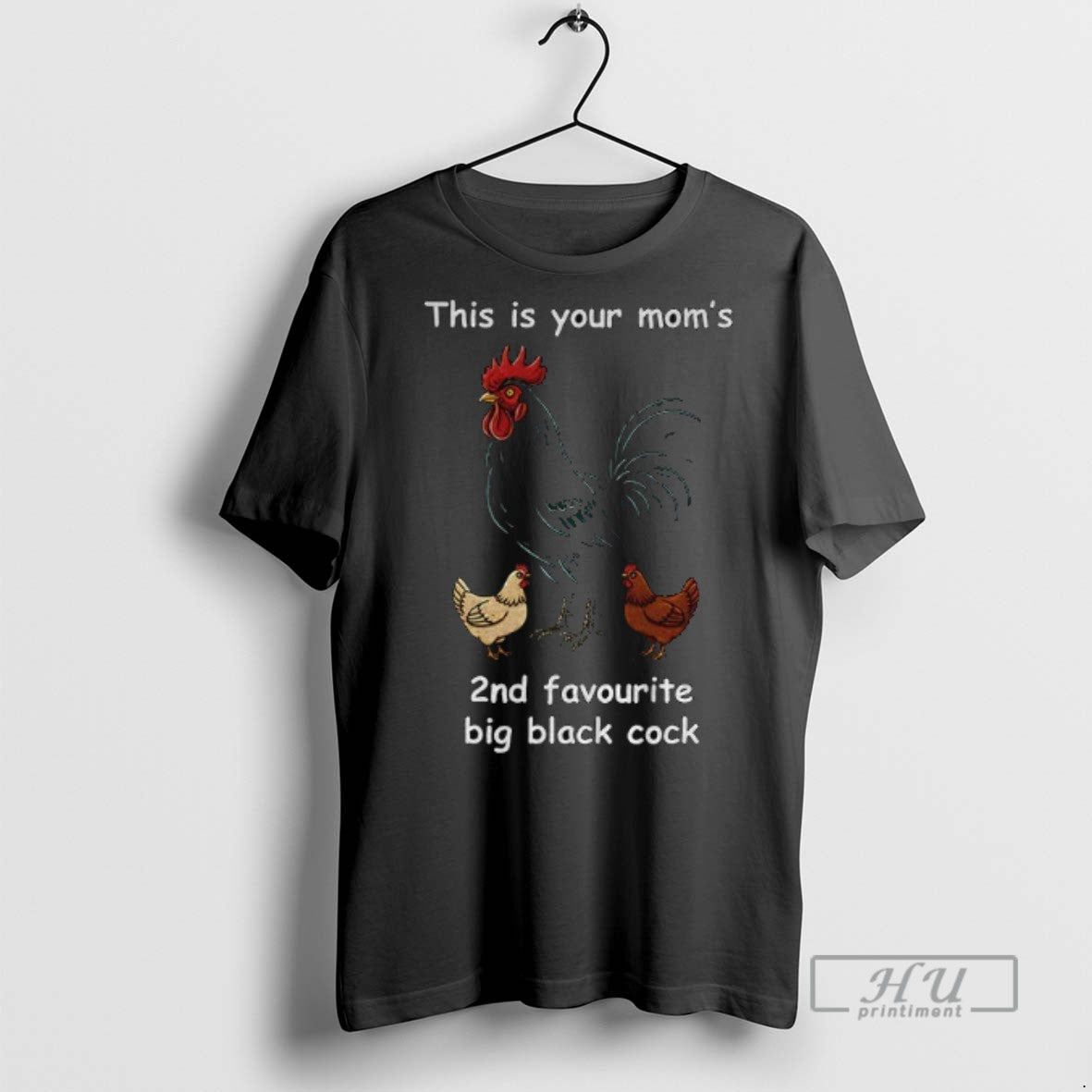 Trending This Is Your Moms 2nd Favourite Big Black - Adult & Kids T-Shirts, Sweatshirts & Hoodies apparel design preview 1