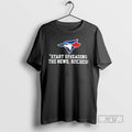 Trending Toronto Blue Jays Start Spreading The News - Adult & Kids T-Shirts, Sweatshirts & Hoodies apparel design preview 1