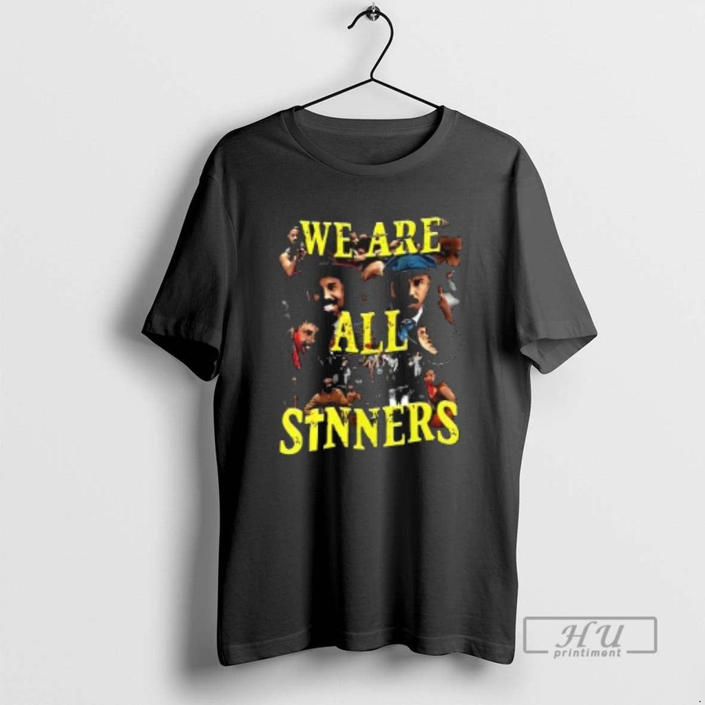 Trending We Are All Sinners Two Sided - Adult & Kids T-Shirts, Sweatshirts & Hoodies apparel design preview 1