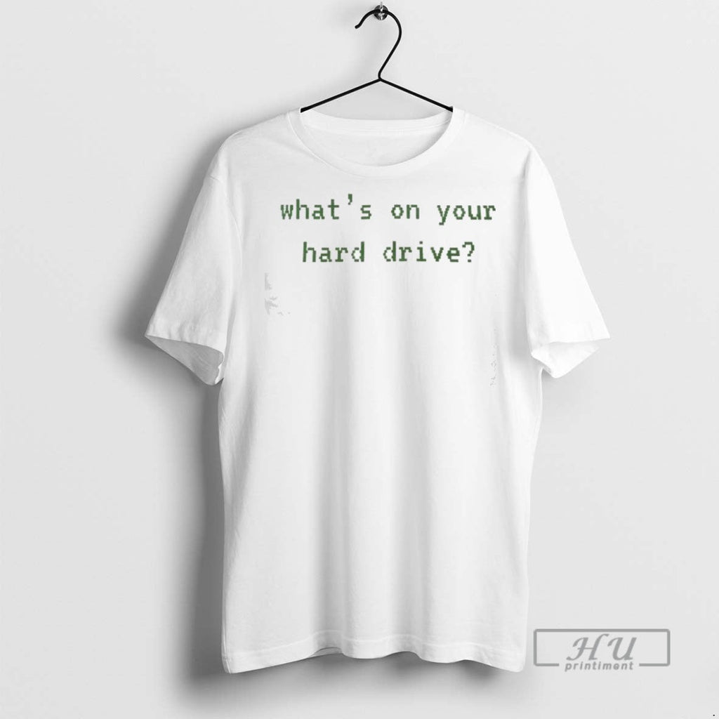 Trending Whats On Your Hard Drive Graphic - Adult & Kids T-Shirts, Sweatshirts & Hoodies apparel design preview 1