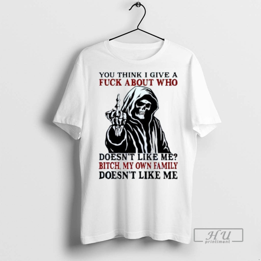 Trending You Think I Give A Fuck About Who Doesnt - Adult & Kids T-Shirts, Sweatshirts & Hoodies apparel design preview 1