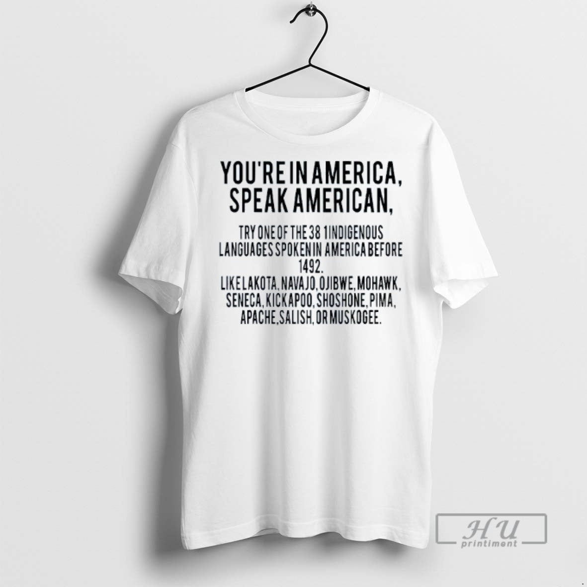 Trending Youre In America Speak American Try One Of - Adult & Kids T-Shirts, Sweatshirts & Hoodies apparel design preview 1