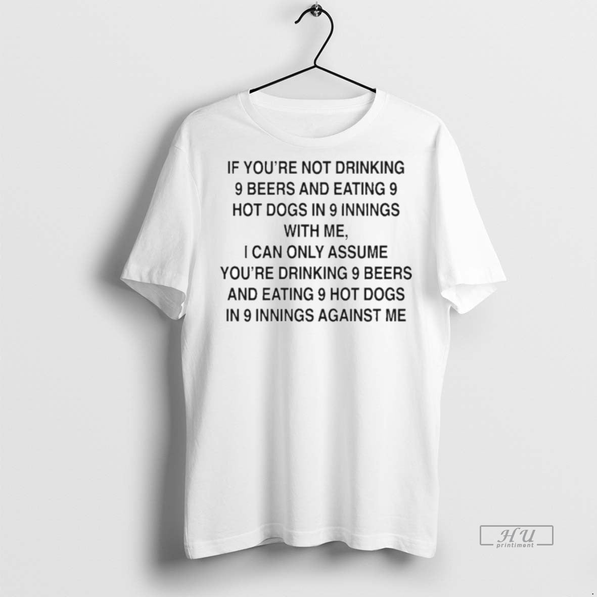 Trending If Youre Not Drinking 9 Beers Hot Dogs - Adult & Kids T-Shirts, Sweatshirts & Hoodies apparel design preview 1