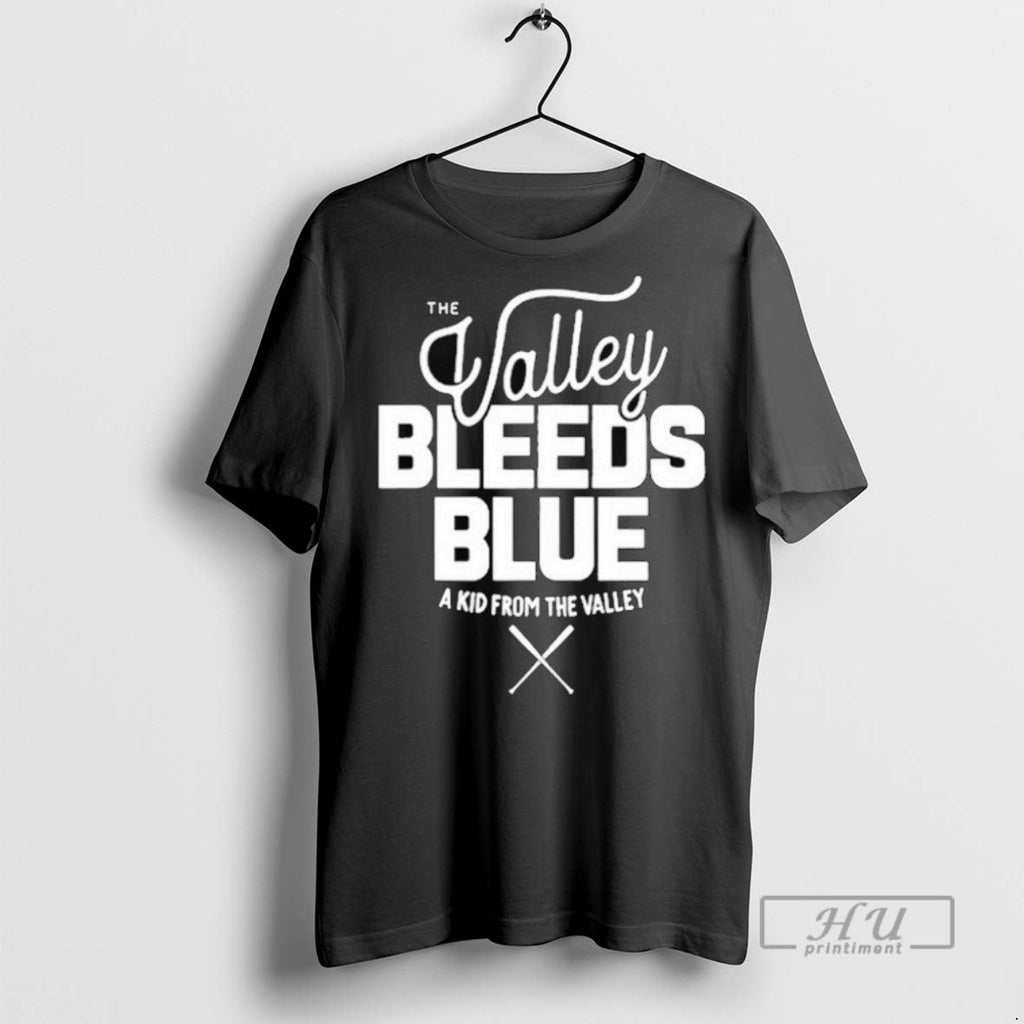 Trending The Valley Bleeds Blue A Kid From - Adult & Kids T-Shirts, Sweatshirts & Hoodies apparel design preview 1