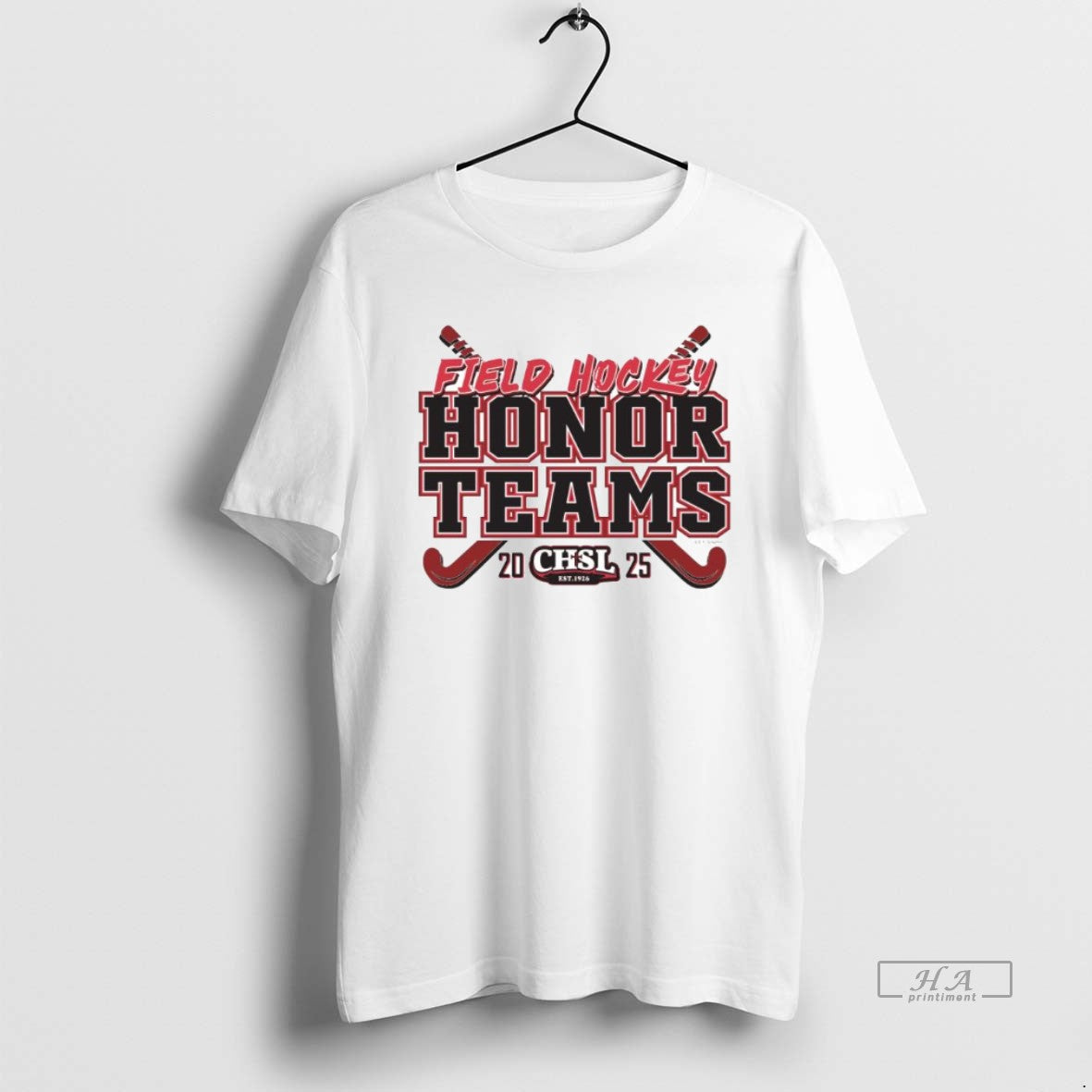 Trendy 2025 Chsl Field Hockey Honor Teams Ornaments - Adult & Kids T-Shirts, Sweatshirts & Hoodies apparel design preview 1