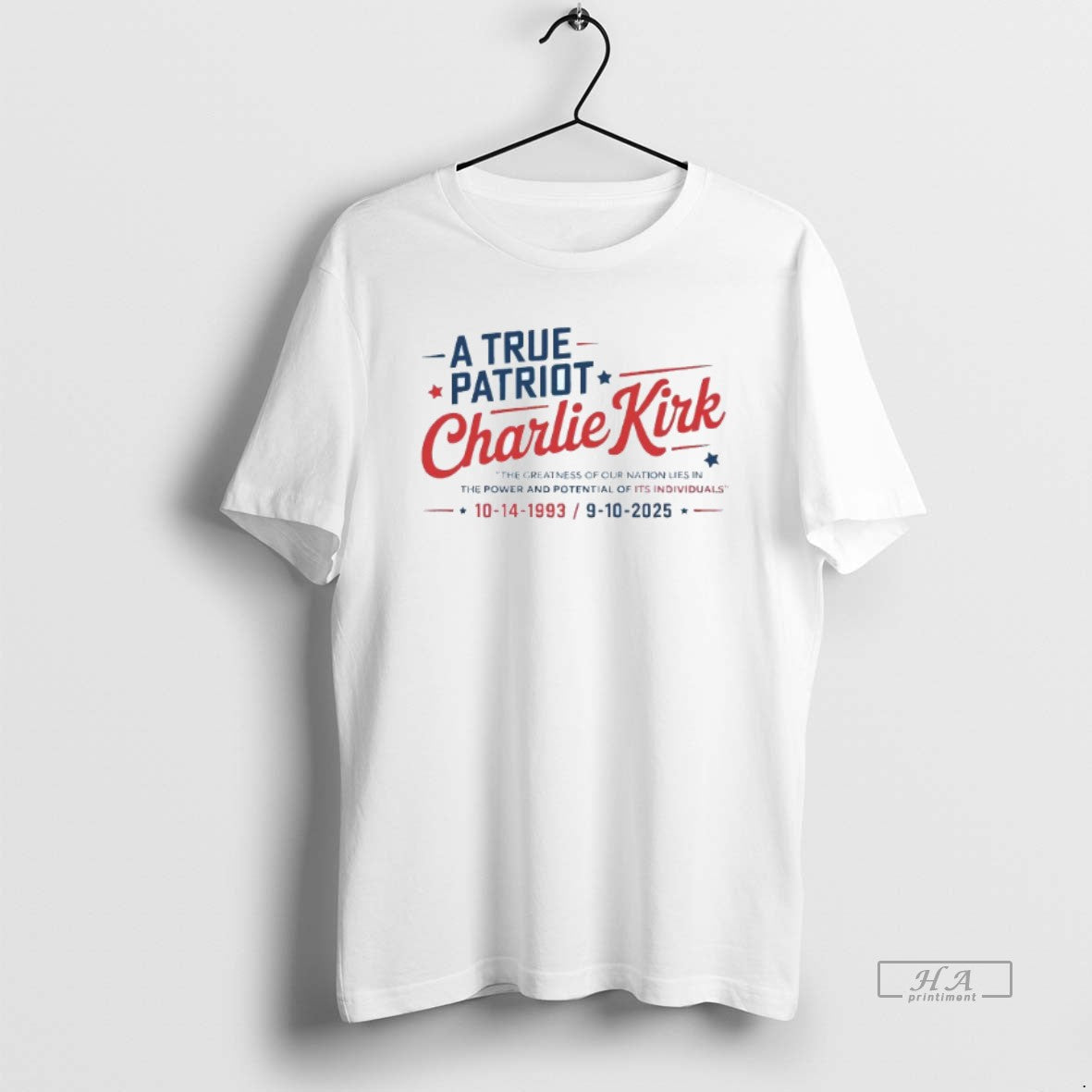 Trendy A True Patriot Charlie Kirk 1993 2025 Mens - Adult & Kids T-Shirts, Sweatshirts & Hoodies apparel design preview 1