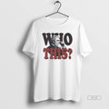 Trendy Alexander Graham Bell Who This - Adult & Kids T-Shirts, Sweatshirts & Hoodies apparel design preview 1