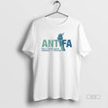 Trendy Antifa Only A Fascist Would Demonize - Adult & Kids T-Shirts, Sweatshirts & Hoodies apparel design preview 1
