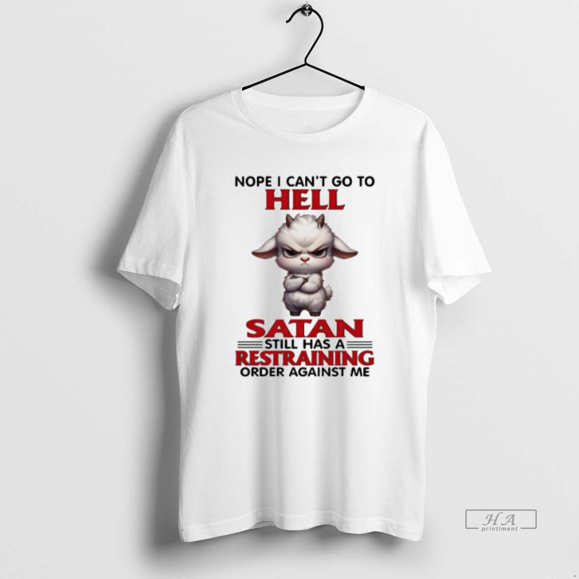 Trendy Baby Goat Nope I Cant Go To Hell Satan Still - Adult & Kids T-Shirts, Sweatshirts & Hoodies apparel design preview 1