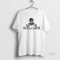 Trendy British Churchill Never Surrender - Adult & Kids T-Shirts, Sweatshirts & Hoodies apparel design preview 1