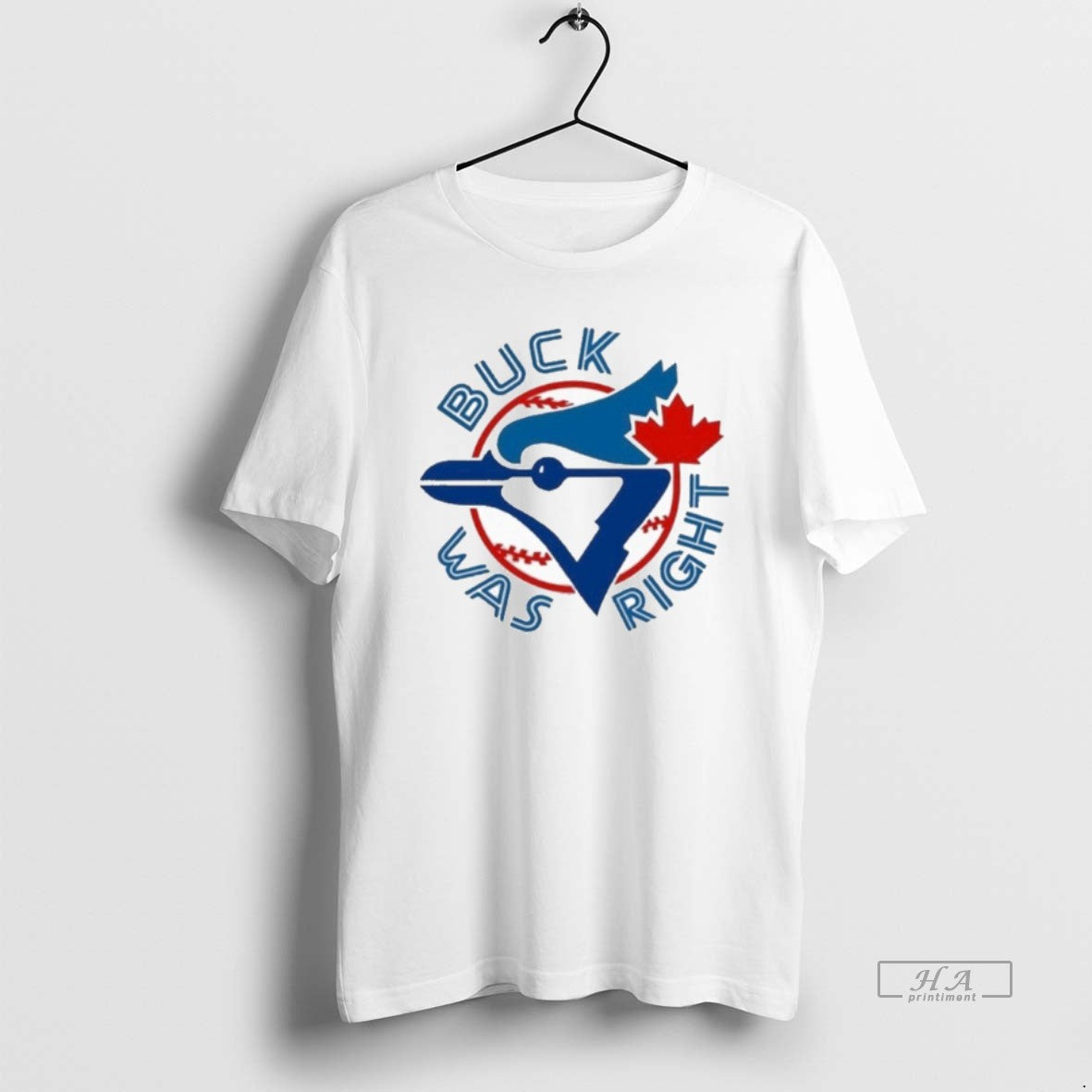 Trendy Buck Was Right Toronto Blue Jays Alcs - Adult & Kids T-Shirts, Sweatshirts & Hoodies apparel design preview 1