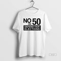 Trendy California No On 50 Defend Fair Elections - Adult & Kids T-Shirts, Sweatshirts & Hoodies apparel design preview 1