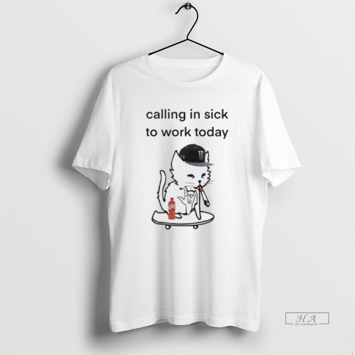 Trendy Cat Calling In Sick To Work Today - Adult & Kids T-Shirts, Sweatshirts & Hoodies apparel design preview 1