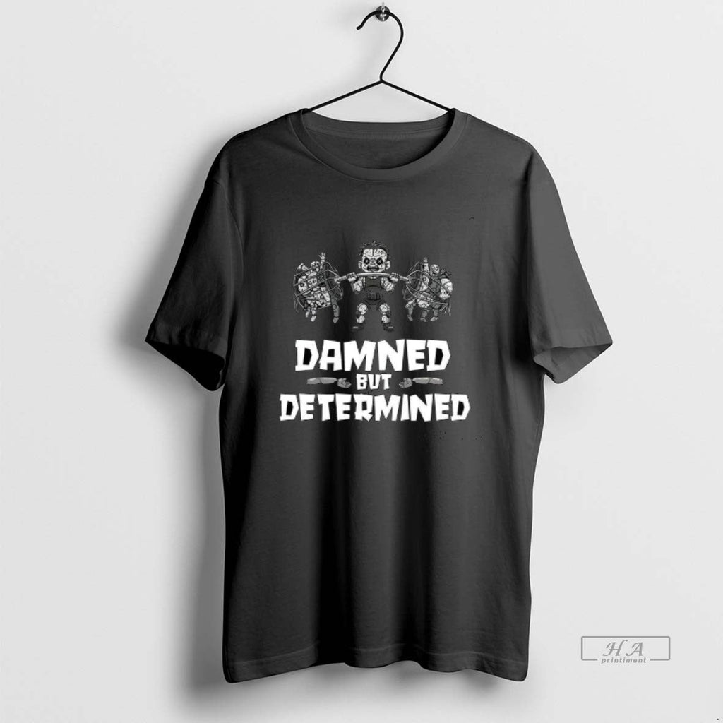 Trendy Damned But Determined Zombie Halloween - Adult & Kids T-Shirts, Sweatshirts & Hoodies apparel design preview 1