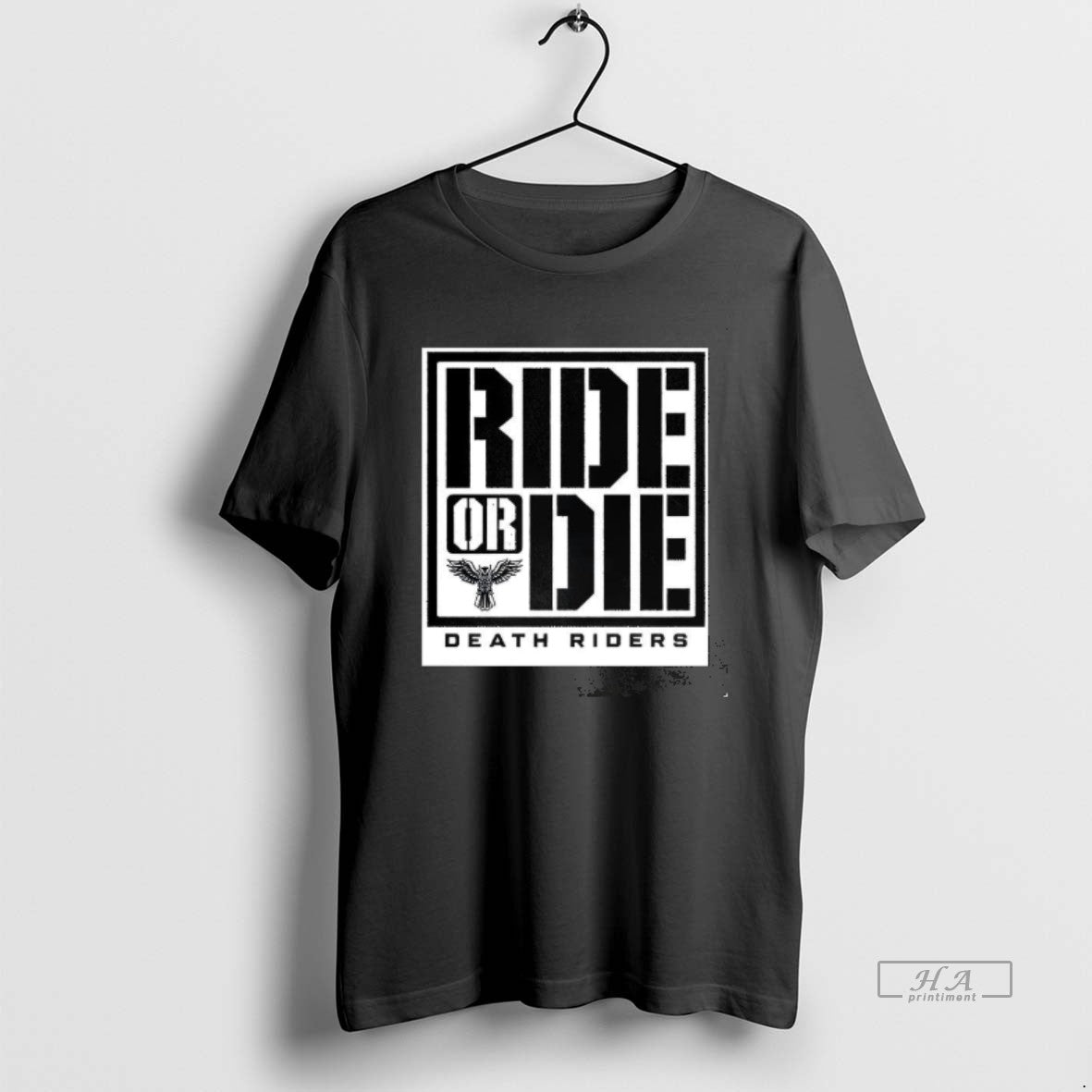 Trendy Death Riders All Elite Wrestling Ride Or Die - Adult & Kids T-Shirts, Sweatshirts & Hoodies apparel design preview 1