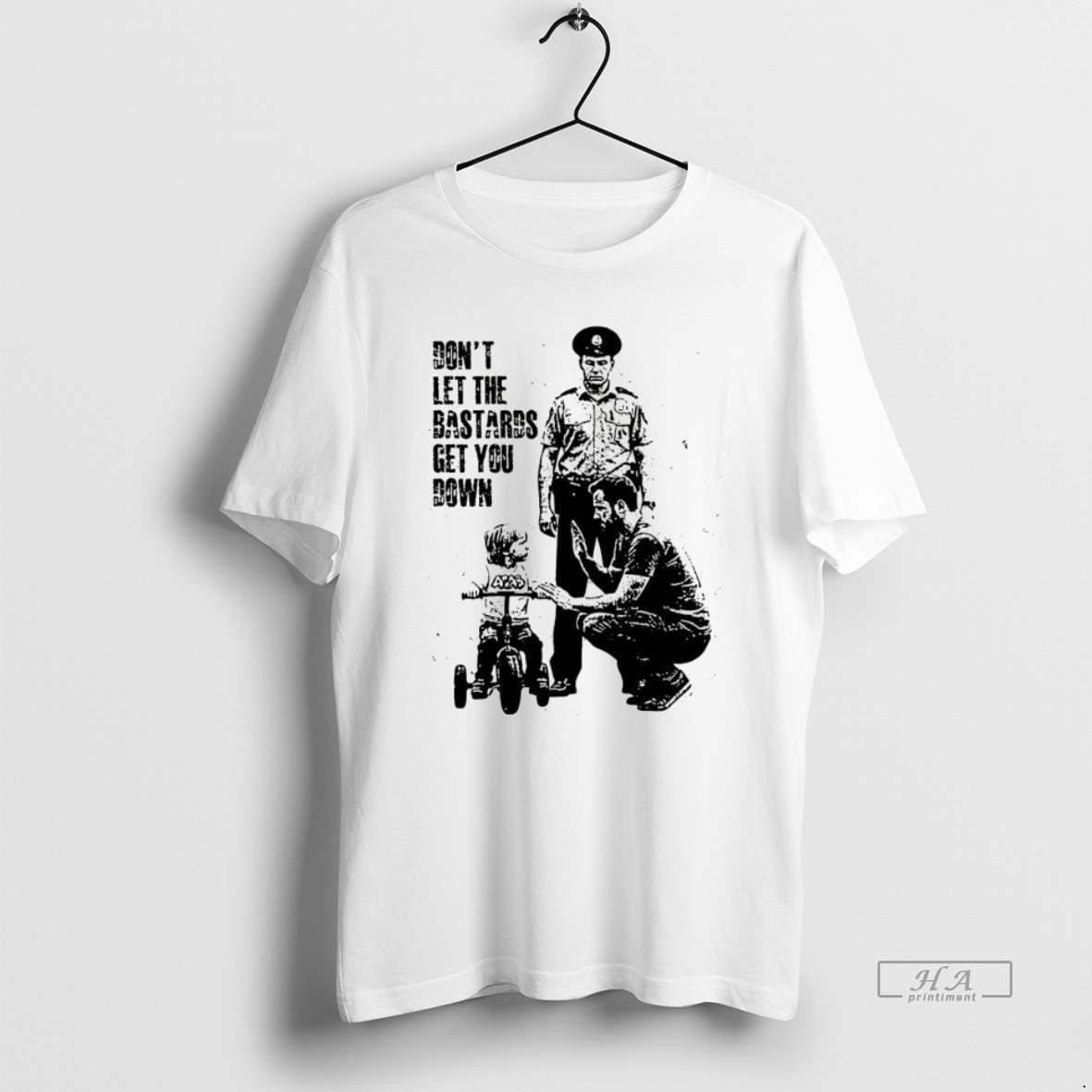 Trendy Dont Let The Bastards Get You Down - Adult & Kids T-Shirts, Sweatshirts & Hoodies apparel design preview 1