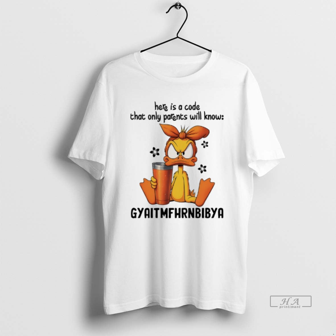 Trendy Duck Here Is A Code That Only Parents Will - Adult & Kids T-Shirts, Sweatshirts & Hoodies apparel design preview 1