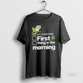 Trendy Eat A Live Frog First Thing In The Morning - Adult & Kids T-Shirts, Sweatshirts & Hoodies apparel design preview 1