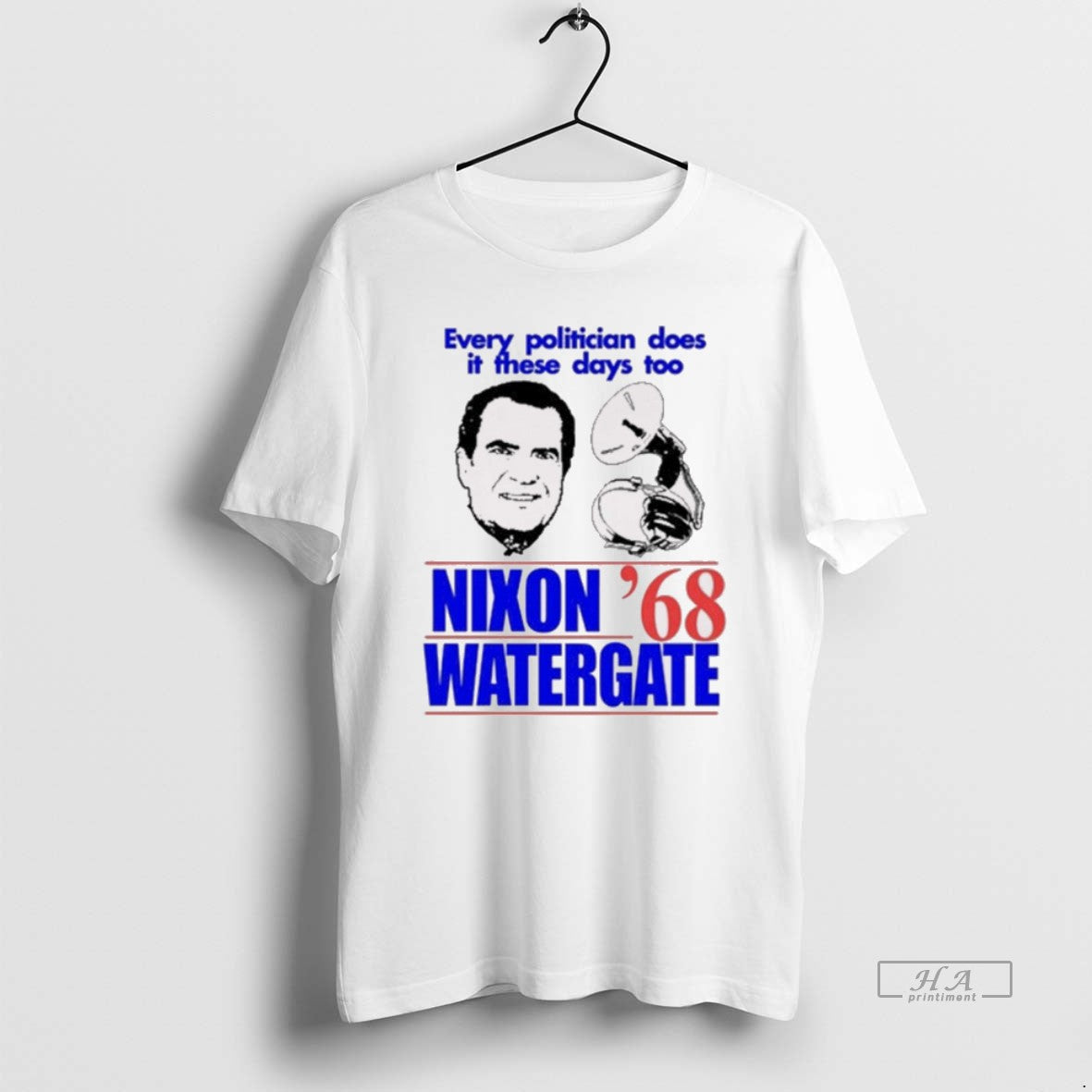 Trendy Every Politician Does It These Days Too Nixon - Adult & Kids T-Shirts, Sweatshirts & Hoodies apparel design preview 1