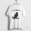 Trendy F Caw Black Crow - Adult & Kids T-Shirts, Sweatshirts & Hoodies apparel design preview 1