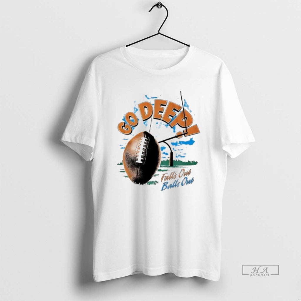 Trendy Falls Out Balls Go Deep - Adult & Kids T-Shirts, Sweatshirts & Hoodies apparel design preview 1