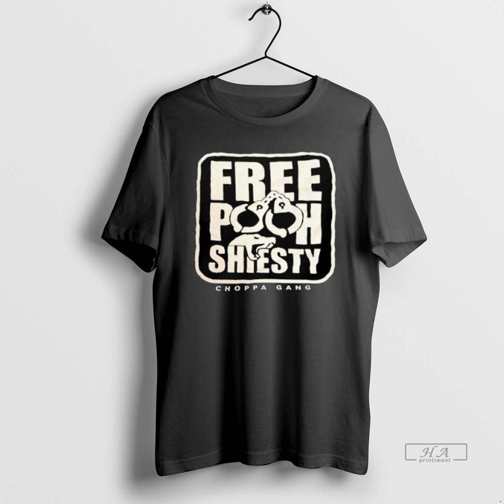 Trendy Free Pooh Shiesty Choppa Gang - Adult & Kids T-Shirts, Sweatshirts & Hoodies apparel design preview 1