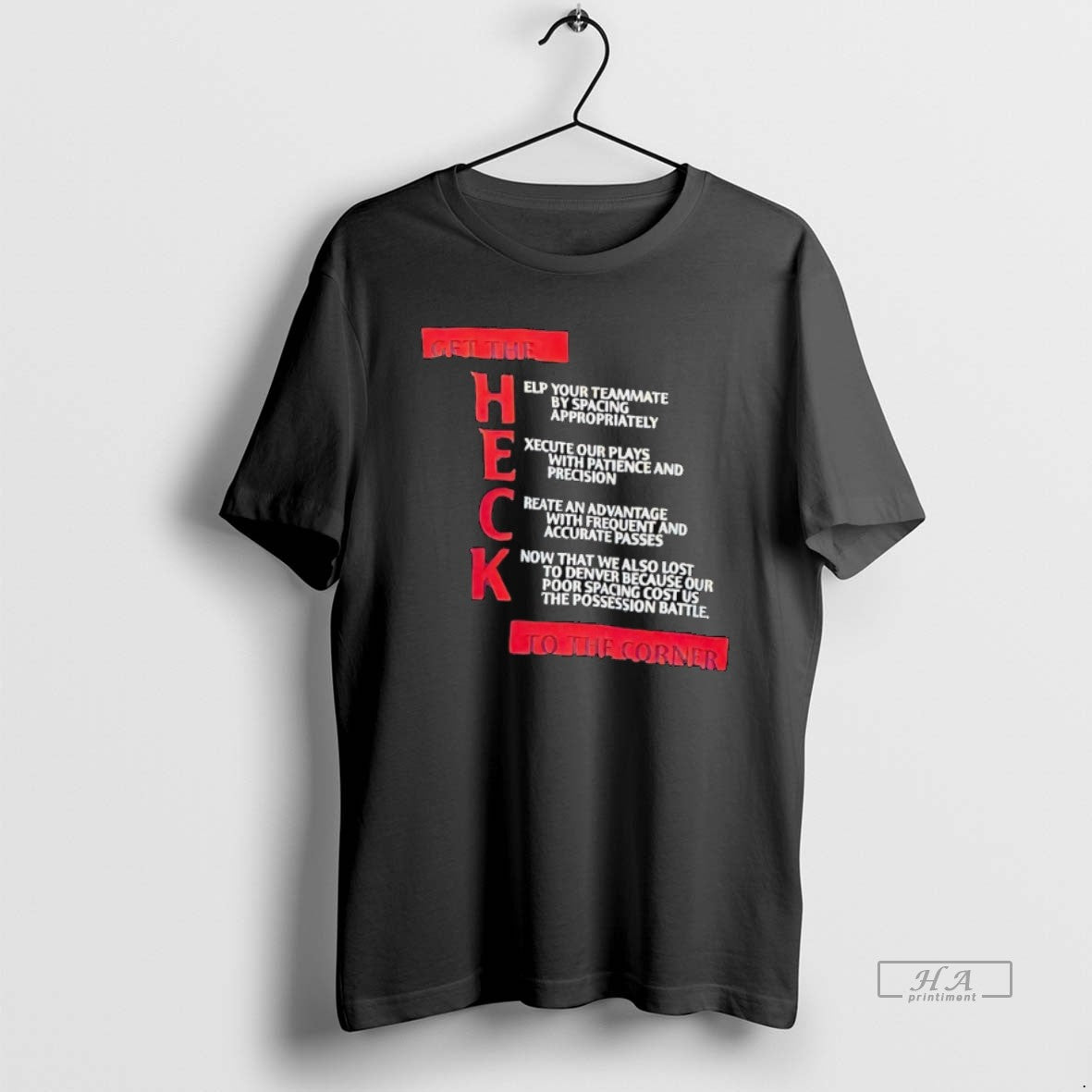 Trendy Get The Heck To Corner Help Your Teammate By - Adult & Kids T-Shirts, Sweatshirts & Hoodies apparel design preview 1