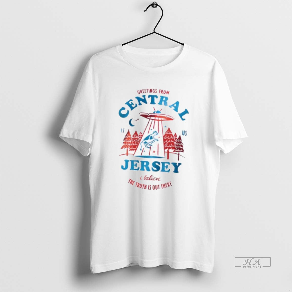 Trendy Greetings From Central Jersey I Believe The - Adult & Kids T-Shirts, Sweatshirts & Hoodies apparel design preview 1