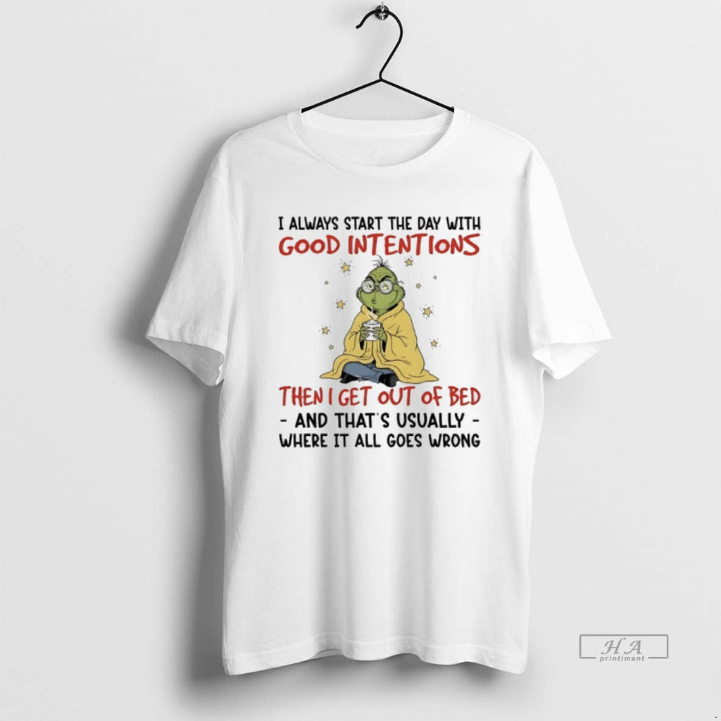 Trendy Grinch Christmas I Always Start The Day With - Adult & Kids T-Shirts, Sweatshirts & Hoodies apparel design preview 1