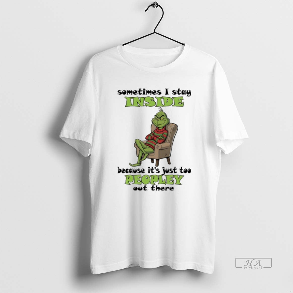 Trendy Grinch Christmas Sometimes I Stay Inside - Adult & Kids T-Shirts, Sweatshirts & Hoodies apparel design preview 1