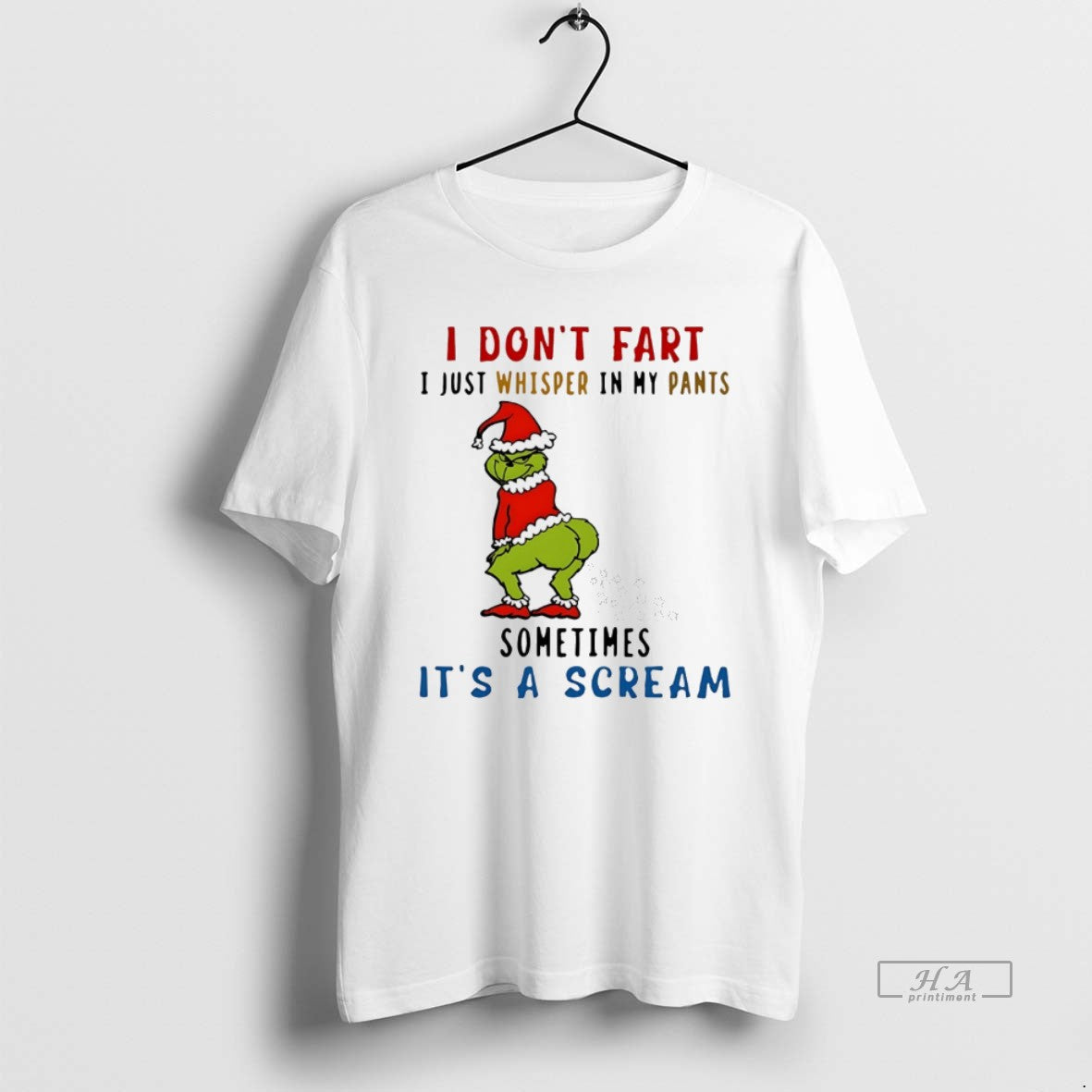 Trendy Grinch I Dont Fart Just Whisper In My Pants - Adult & Kids T-Shirts, Sweatshirts & Hoodies apparel design preview 1