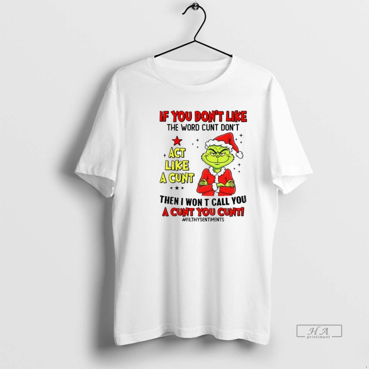 Trendy Grinch Santa Hat If You Dont Like The Word - Adult & Kids T-Shirts, Sweatshirts & Hoodies apparel design preview 1