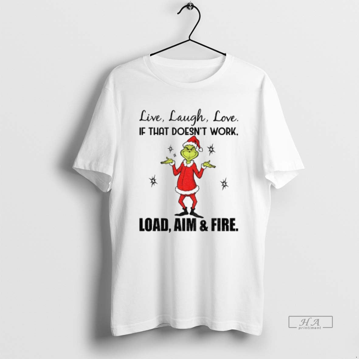 Trendy Grinch Santa Hat Live Laugh Love If That - Adult & Kids T-Shirts, Sweatshirts & Hoodies apparel design preview 1