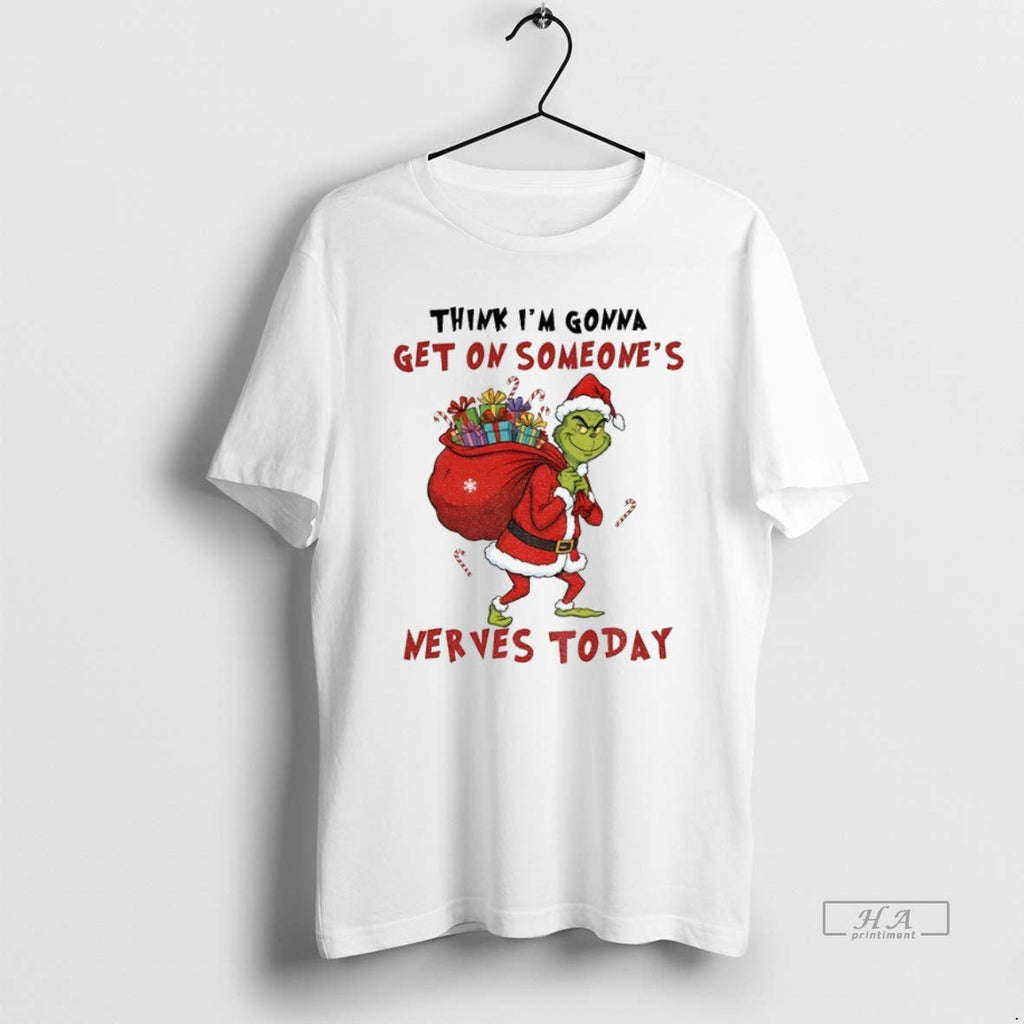 Trendy Grinch Santa Hat Think Im Gonna Get On - Adult & Kids T-Shirts, Sweatshirts & Hoodies apparel design preview 1