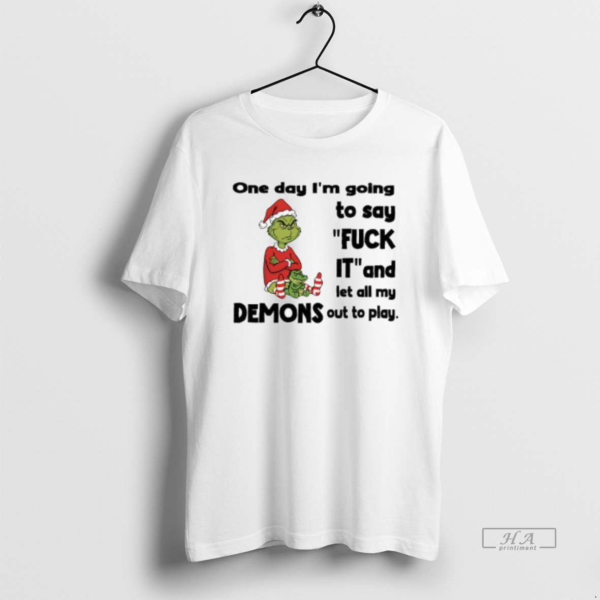 Trendy Grinch Santa One Day Im Going To Say Fuck It - Adult & Kids T-Shirts, Sweatshirts & Hoodies apparel design preview 1